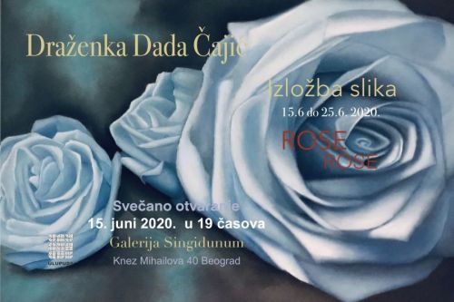 Izložba Slika Rose - Draženka Dada Čajić